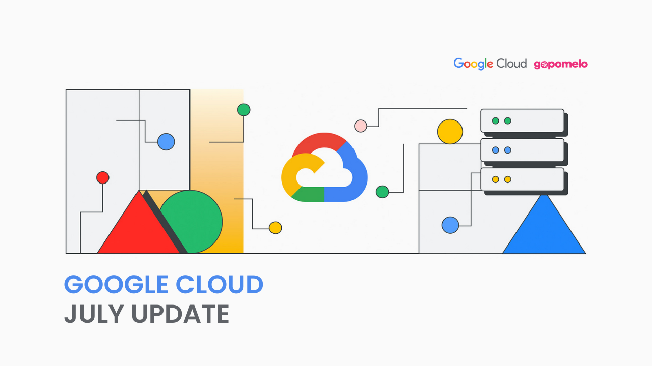 Google Cloud Update: July 2024