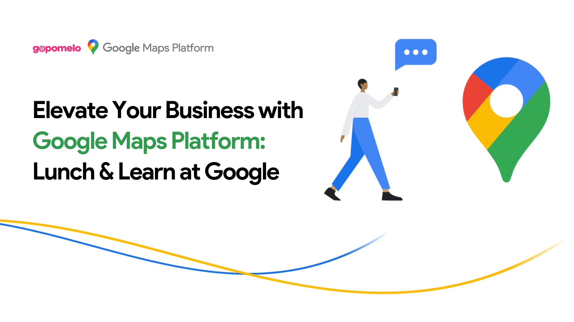 Elevate Your Business with Google Maps Platform: Lunch & Learn at Google